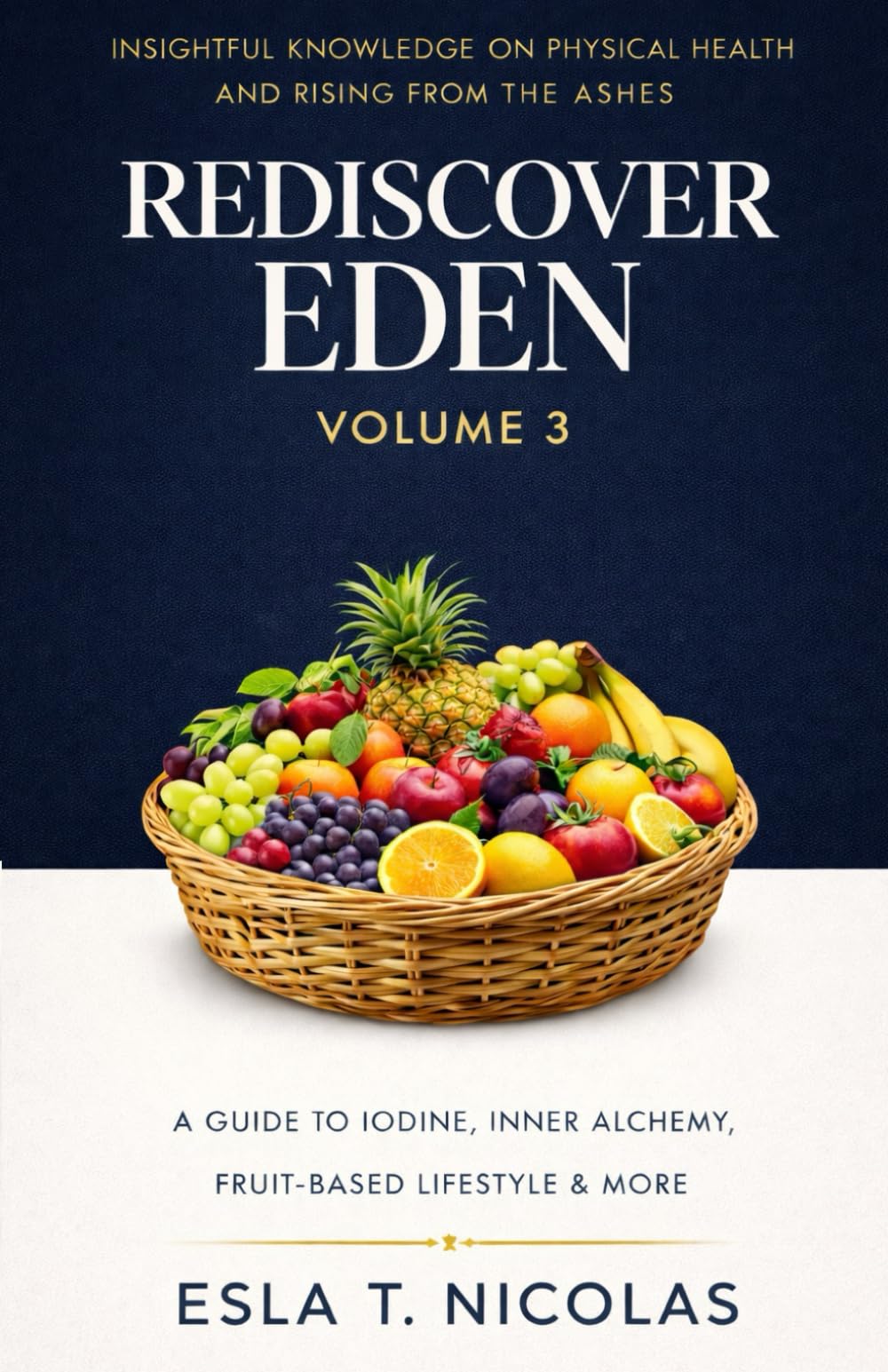 Rediscover Eden Volume 3