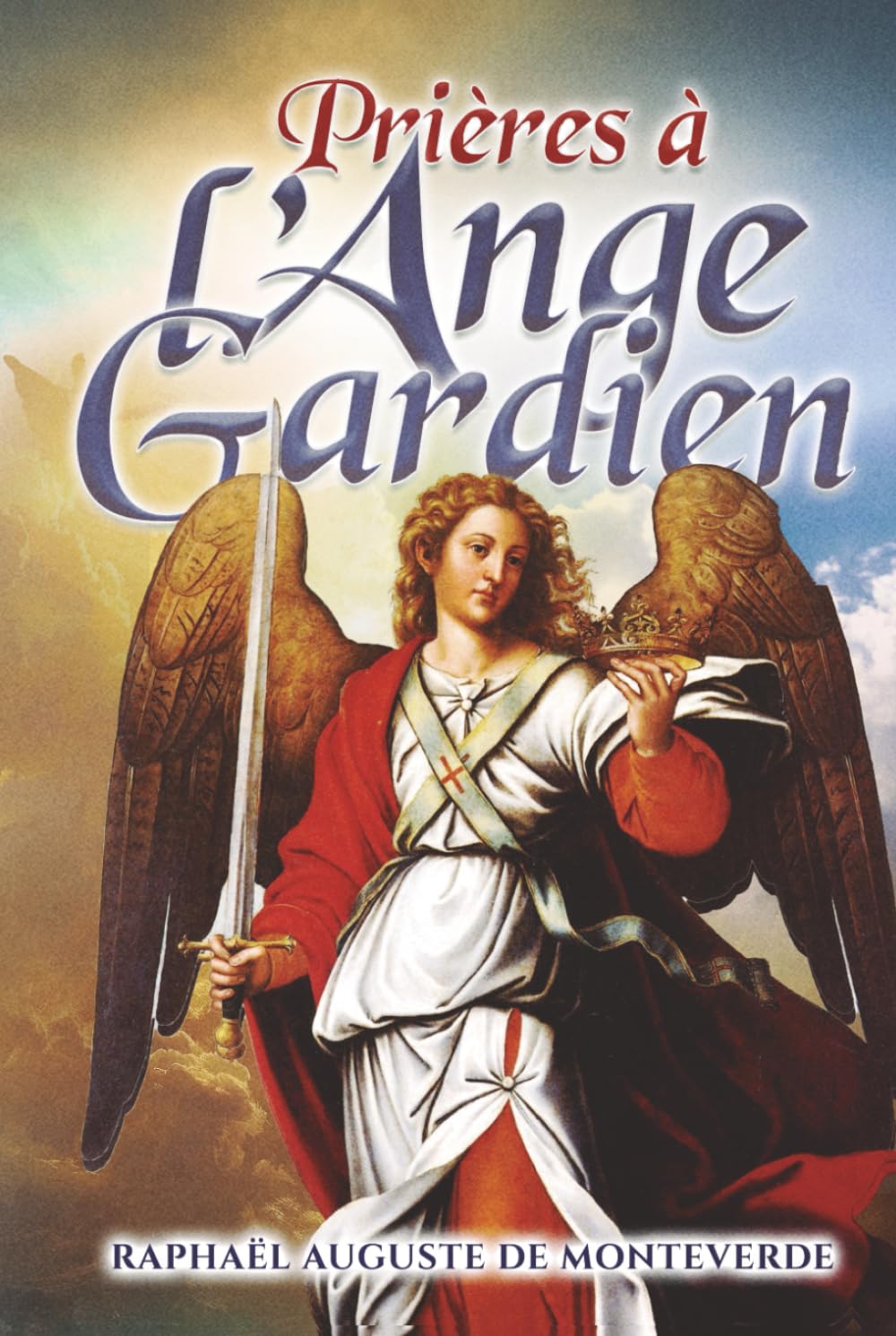 Prières à l’Ange Gardien