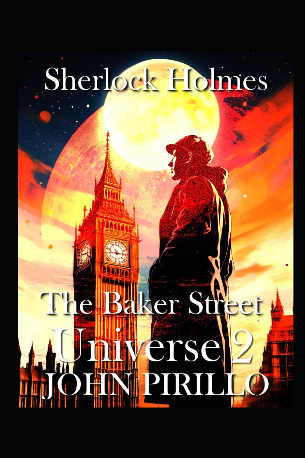 Sherlock Holmes, The Baker Street Universe 2