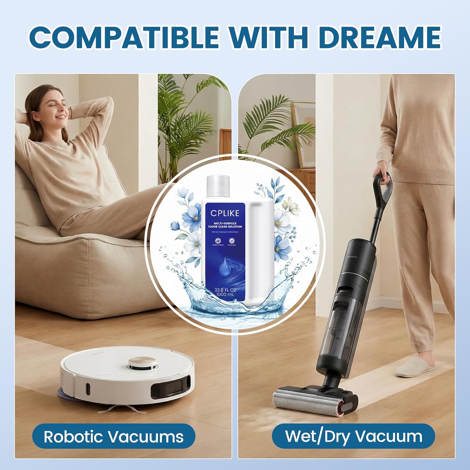 CPLIKE Floor Cleaning Solution Compatible with Dreame All Wet Dry Vacuum Cleaners & Robot Vacuums, Multi-Surface Floor Cleaner for Dreame Vacuum and Mop, 33.8 fl oz