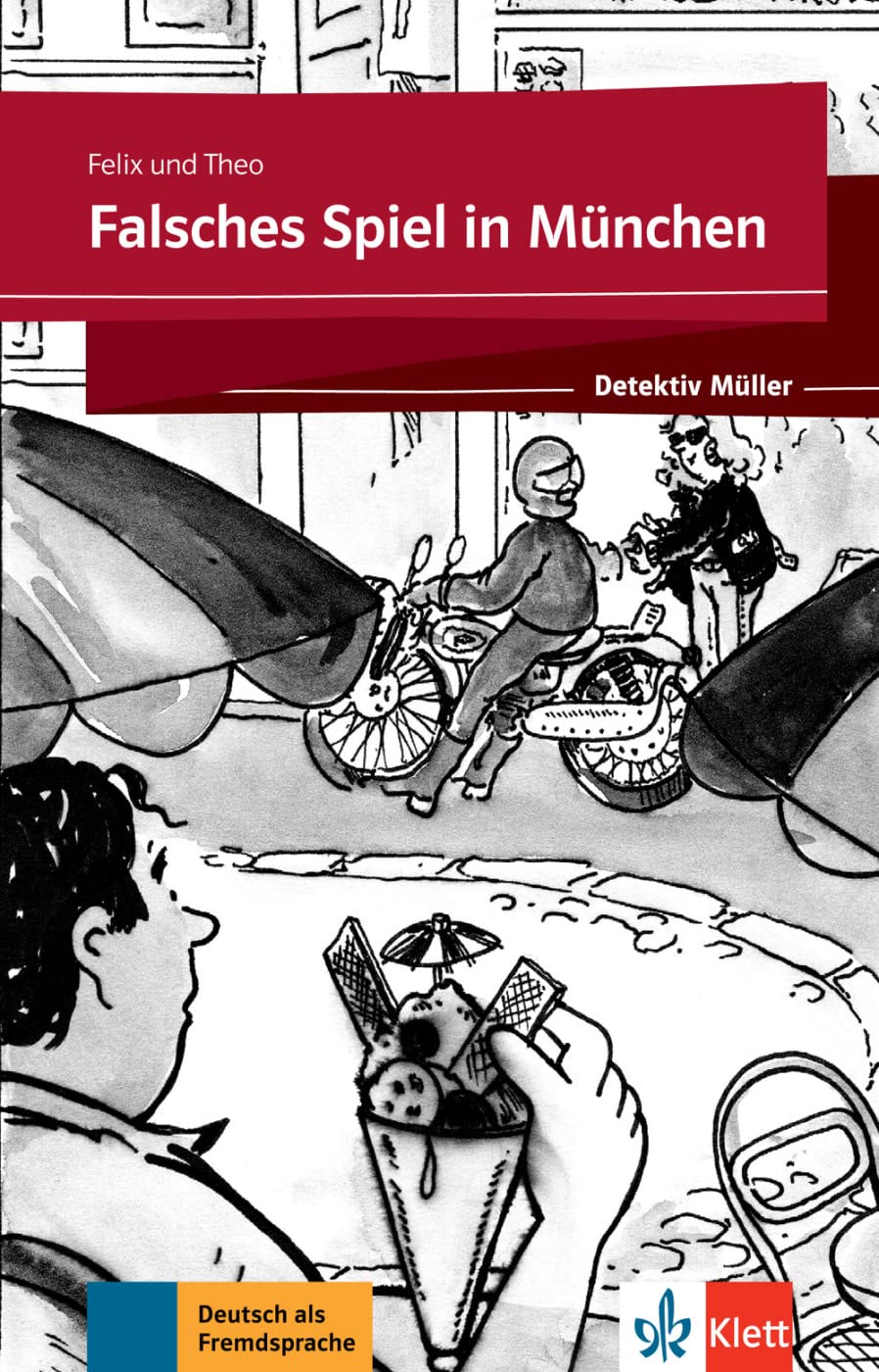 Detektiv Muller: Falsches Spiel in Munchen (Detektiv Müller)