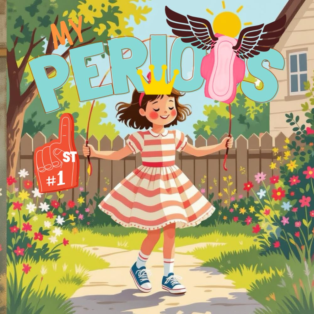 My 1st periods: Maya's menarche - Period book for young girls, Puberty, Overcoming fear and stress , Health management, Confidence booster