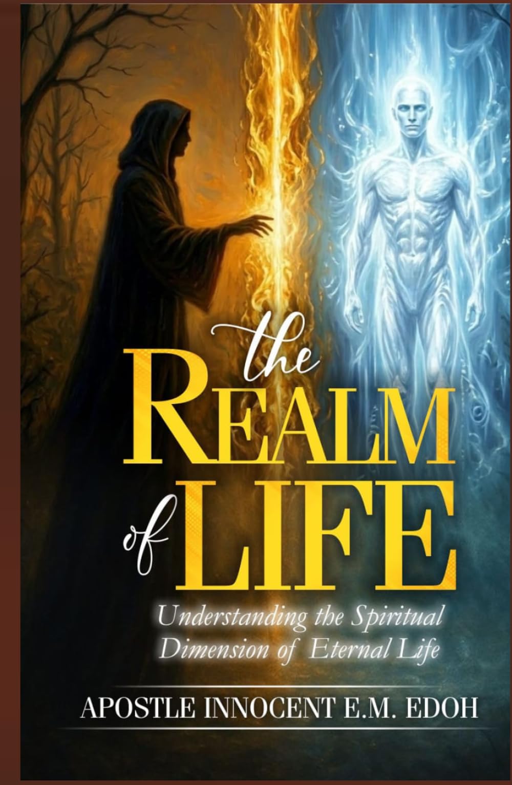 The Realm of Life: Understanding the Spiritual Dimension of Eternal Life