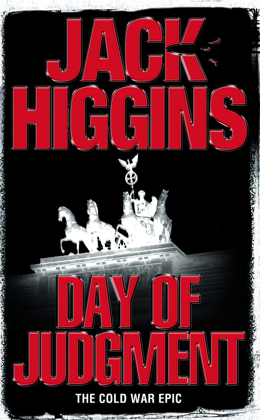 DAY OF JUDGMENT: A Gripping Historical Spy Thriller Set in 1963 Berlin During the Cold War