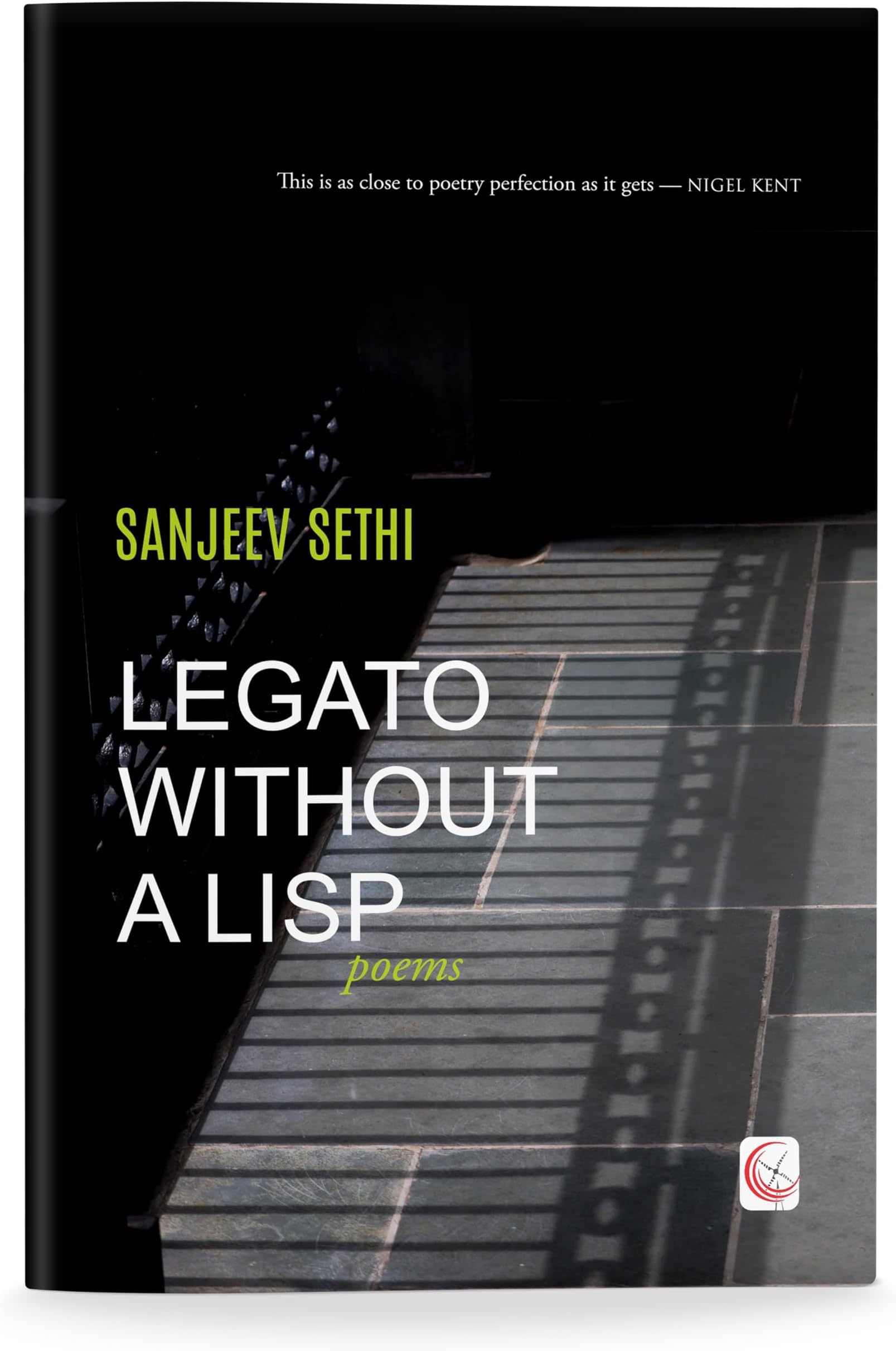 Legato Without a Lisp: poems