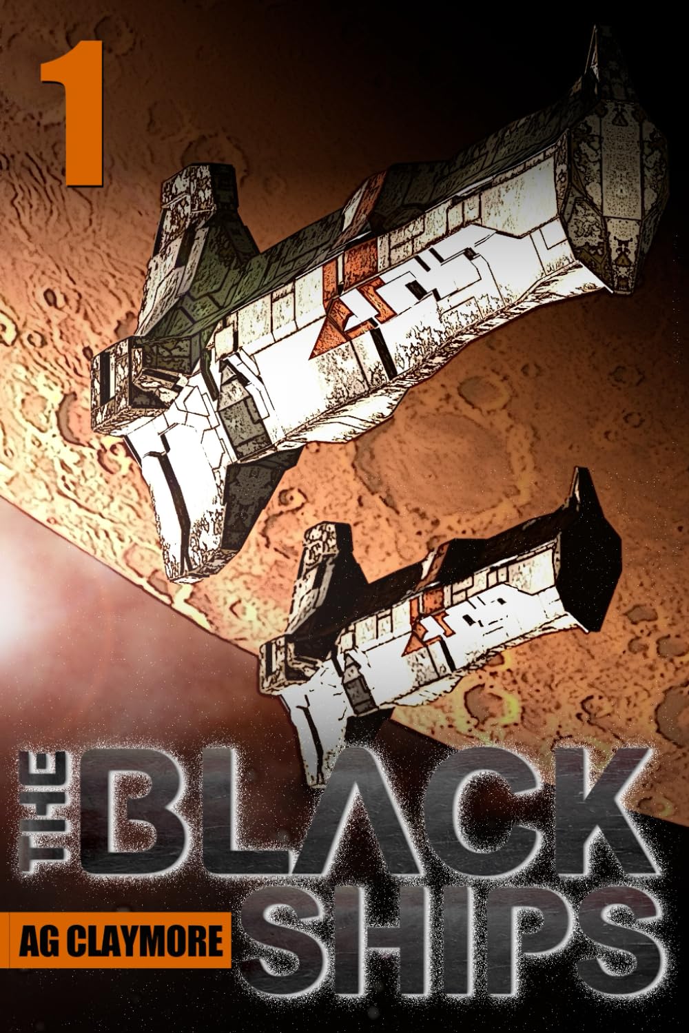 The Black Ships: An alien invasion sci fi thriller