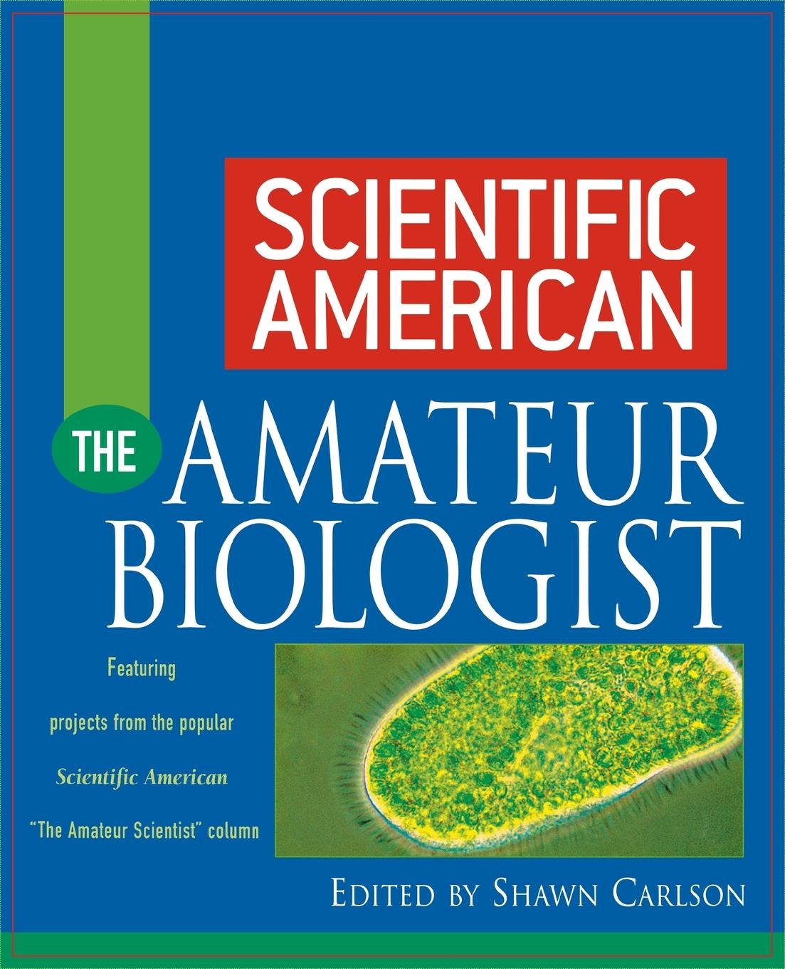Scientific American The Amateur Biologist
