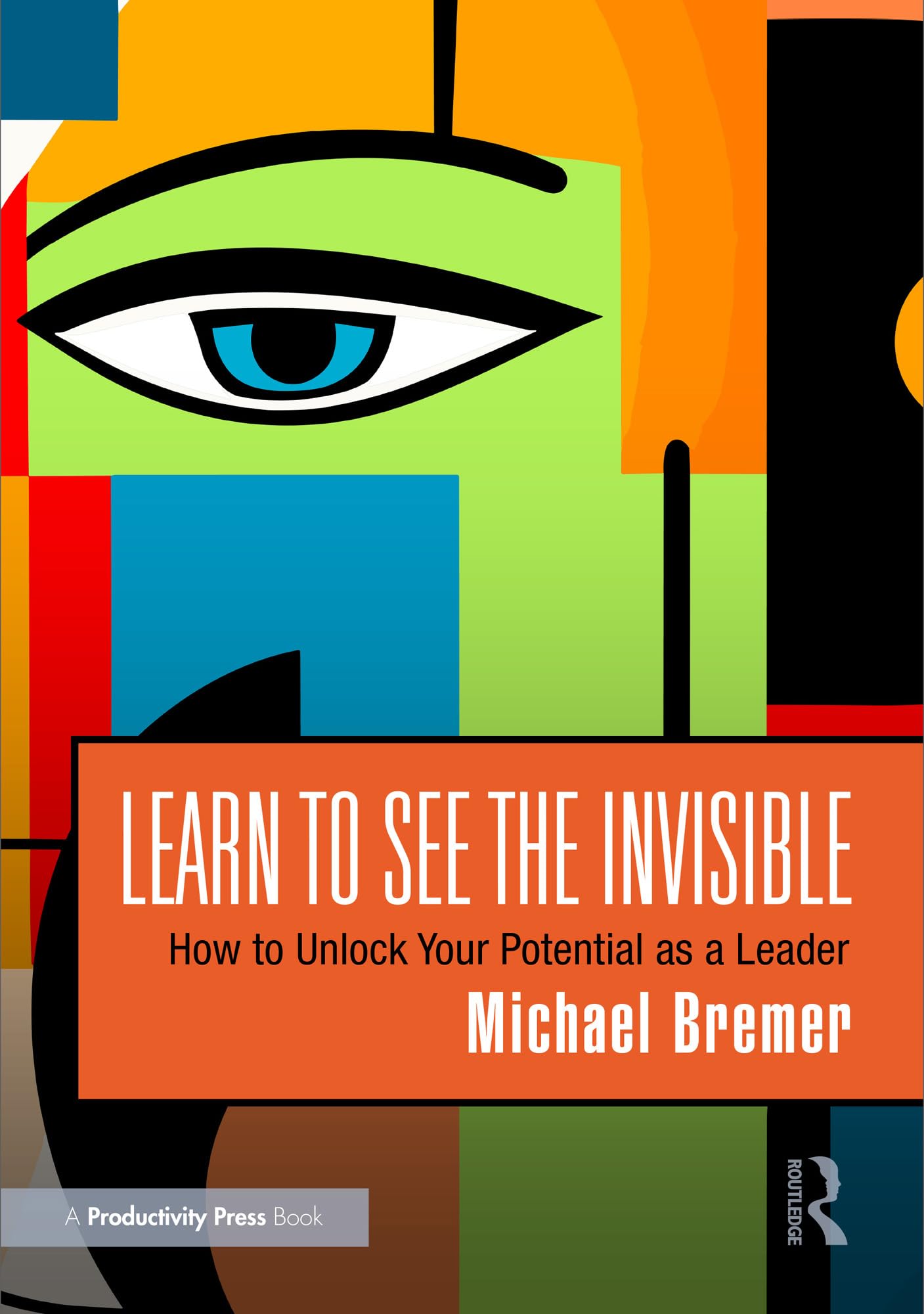 Learn to See the Invisible by Michael Bremer PAPERBACK 9781032800707
