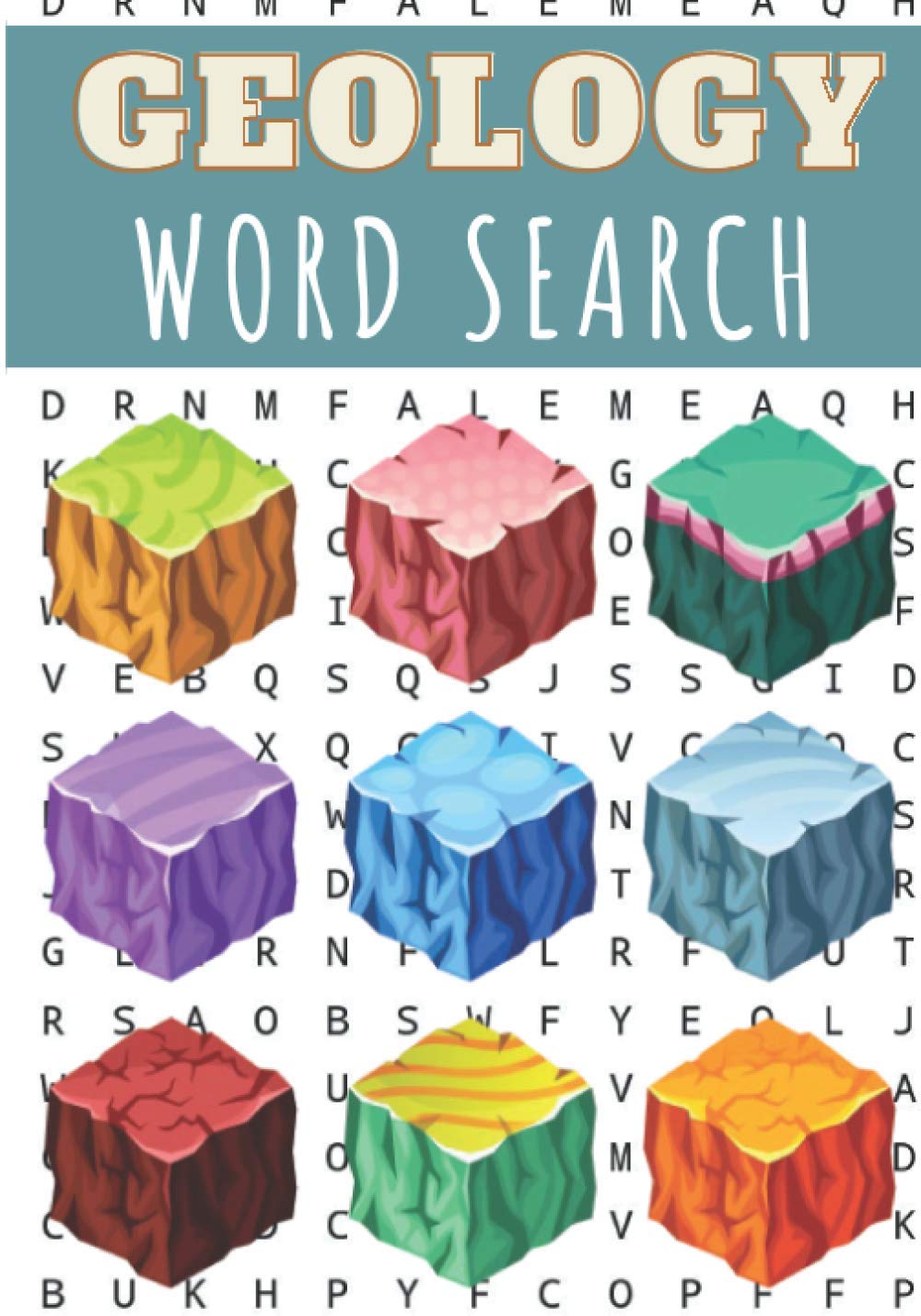 Geology Word Search: 40 puzzles | Challenging Puzzle Book for Adults, Kids, Seniors | More than 300 Geological words on Structure of the Earth's ... Geologic Vocabulary | Gift for Geologist
