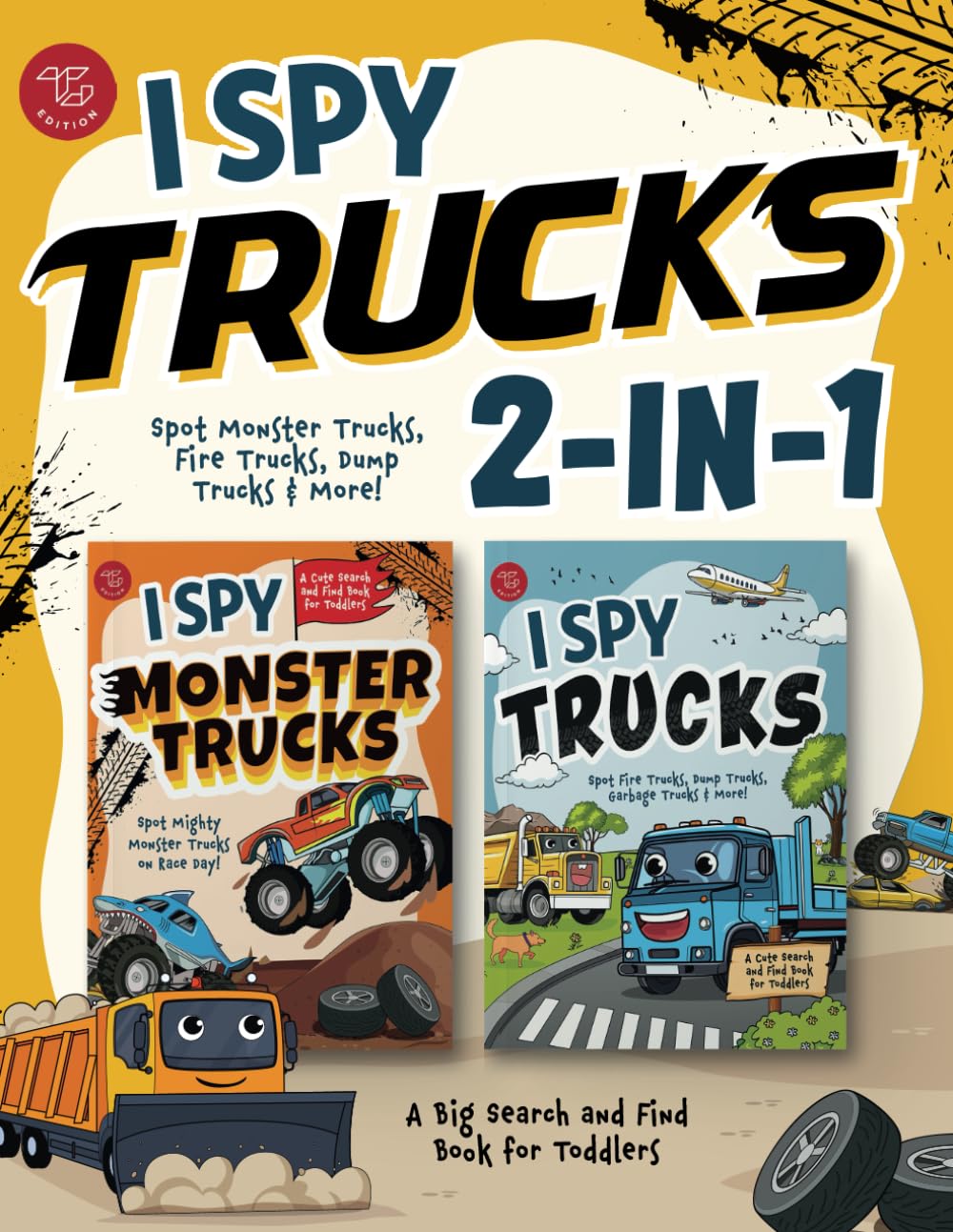 I Spy Trucks 2-in-1: Spot Monster Trucks, Fire Trucks, Dump Trucks & More! A Big Search and Find Book for Toddlers (I Spy 2-in-1 Books for Toddlers)