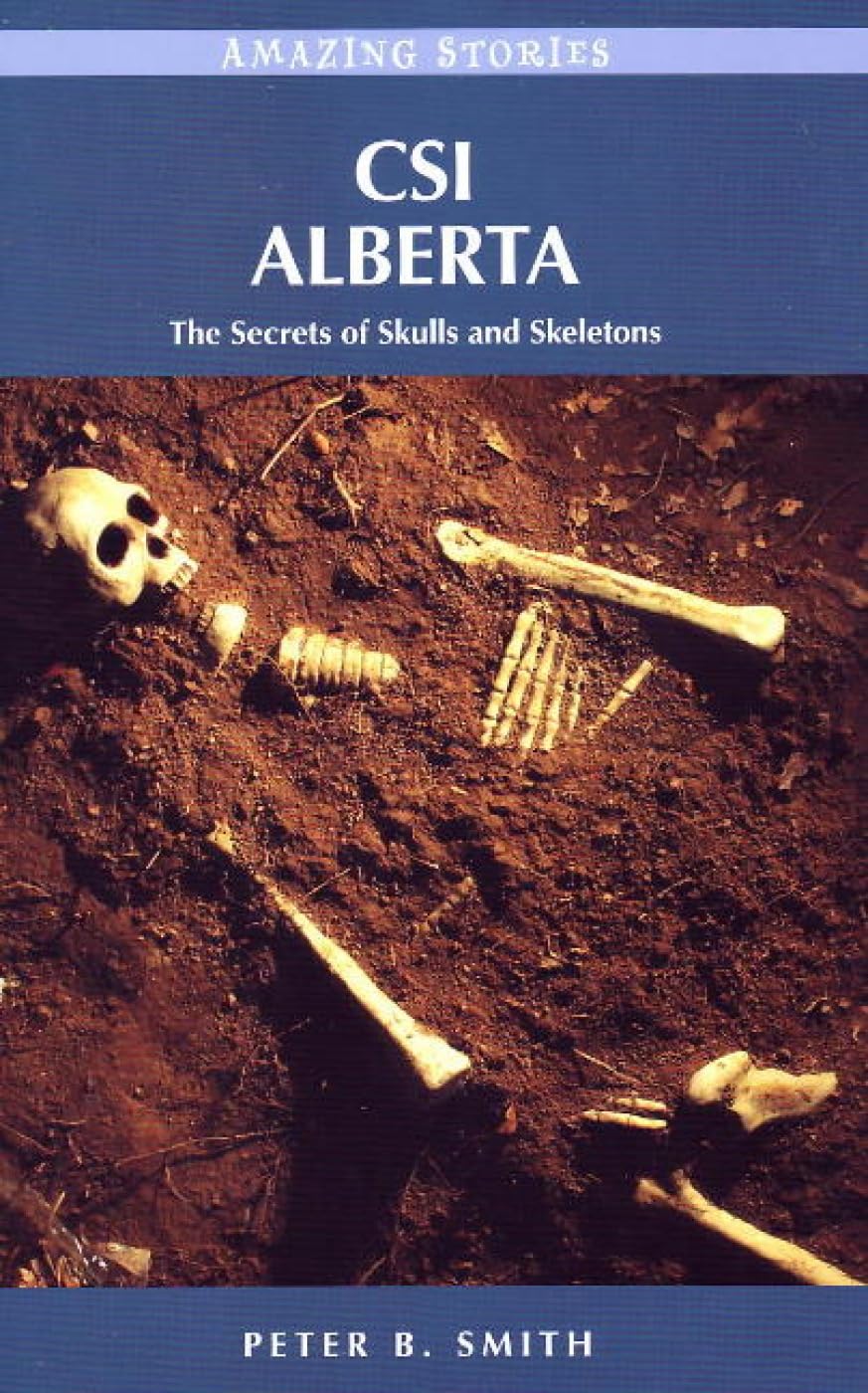 Buy Csi Alberta: The Secrets of Skulls and Skeletons — BookShops.in