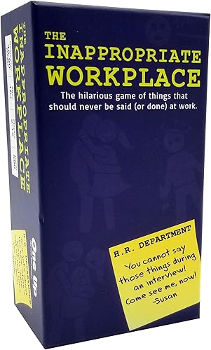 El lugar de trabajo inapropiado - Nuevo para 2021. El divertido juego de cosas que nunca se deben decir (o hacer) en el trabajo.