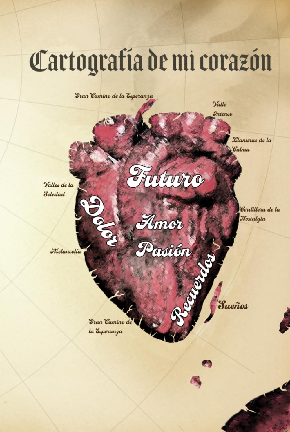 Cartografía de mi corazón