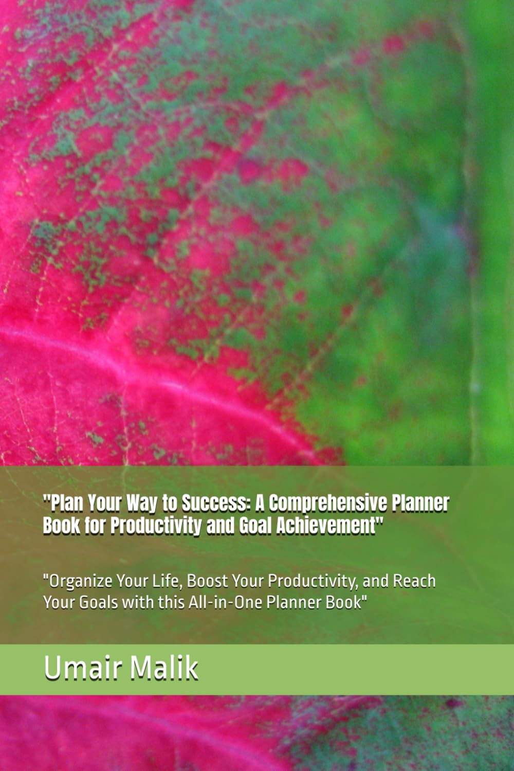 "Plan Your Best Life": "A Stylish and Practical Planner for Daily Goals, Productivity, and Life Balance"