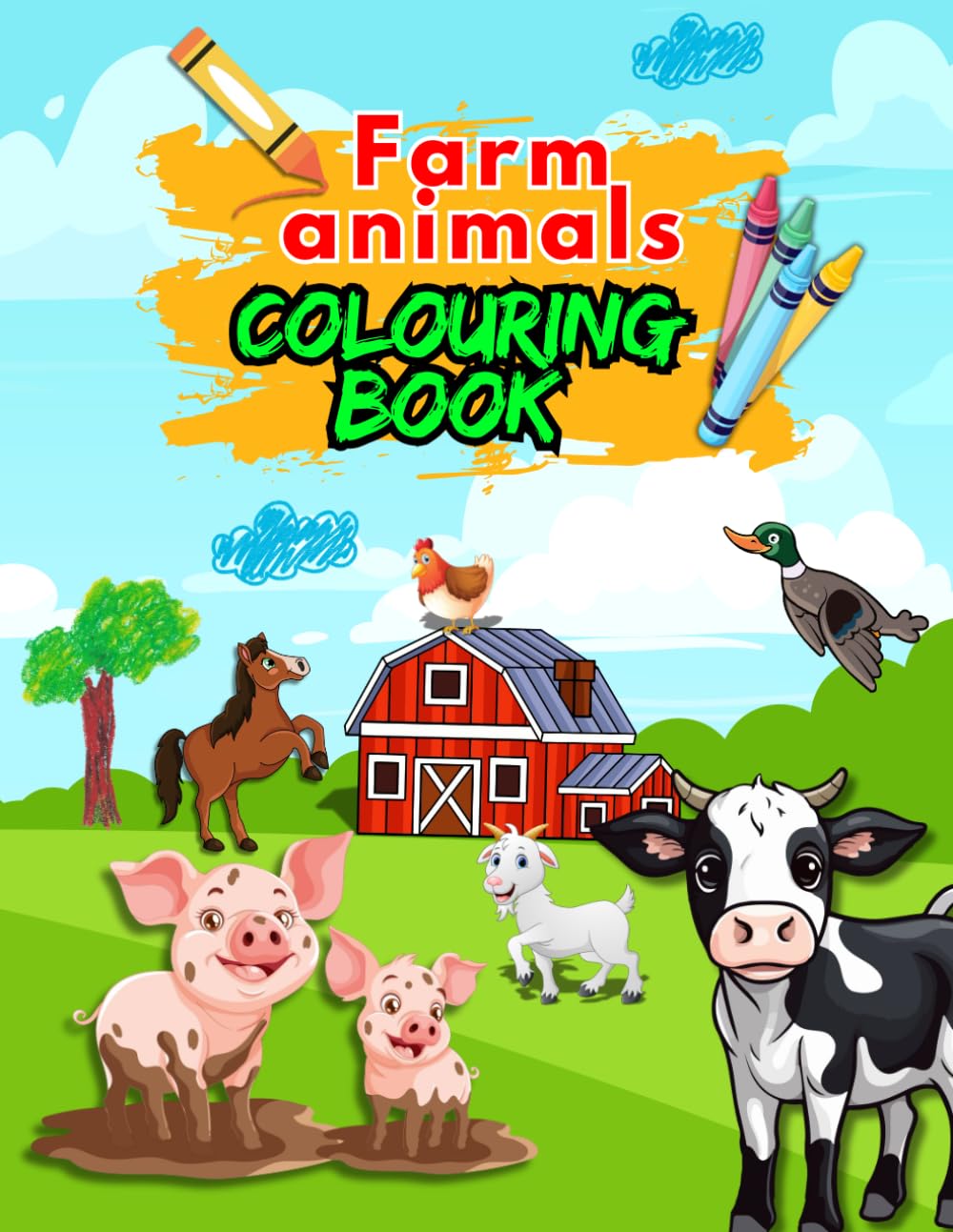 Farm Animals Colouring Book: 30 pages of simple fun farm animal designs (for kids)
