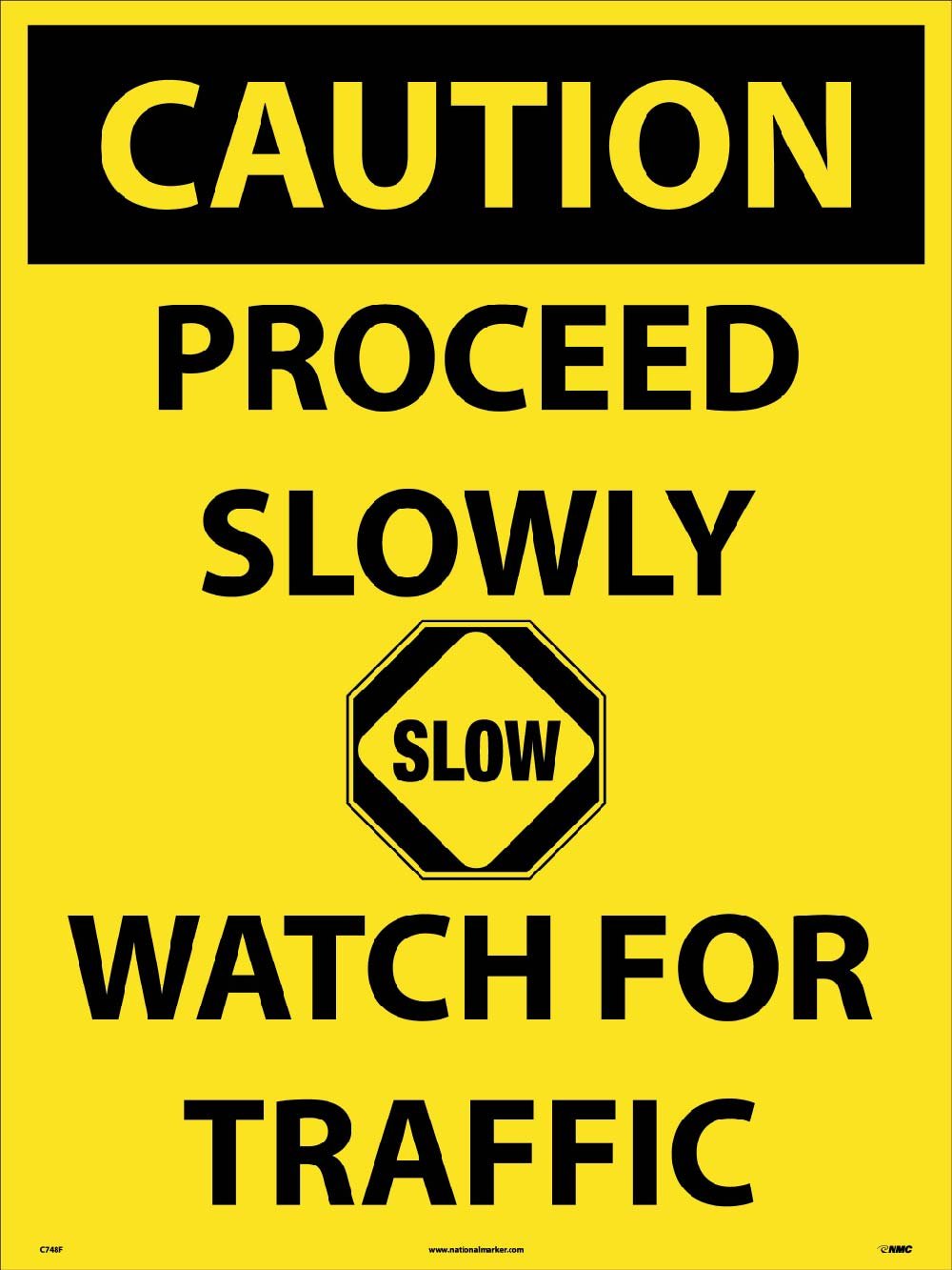 Panneau de signalisation nationale Proceed Slowly 81 x 61 cm plastique rigide
