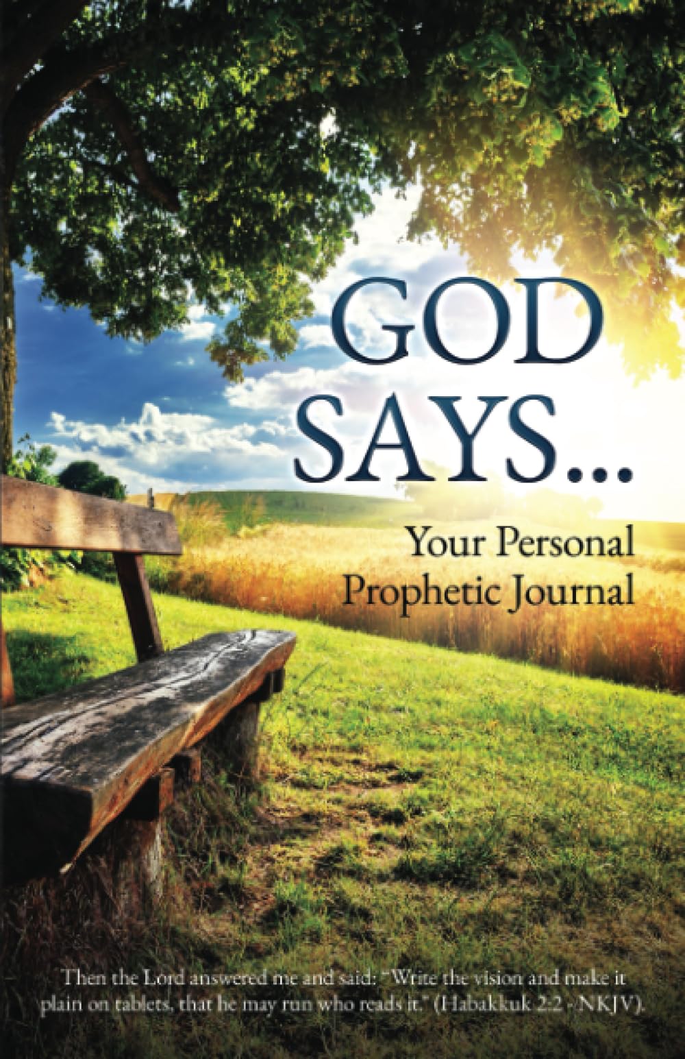 God Says...: Your Personal Prophetic Journal