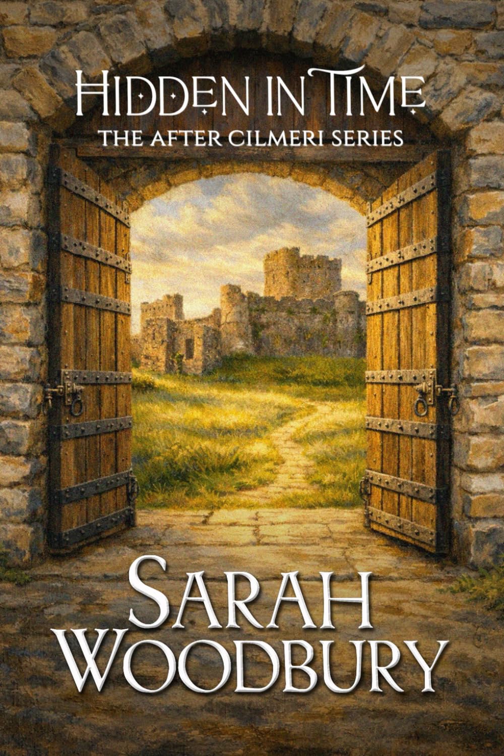 Hidden in Time (The After Cilmeri Series)