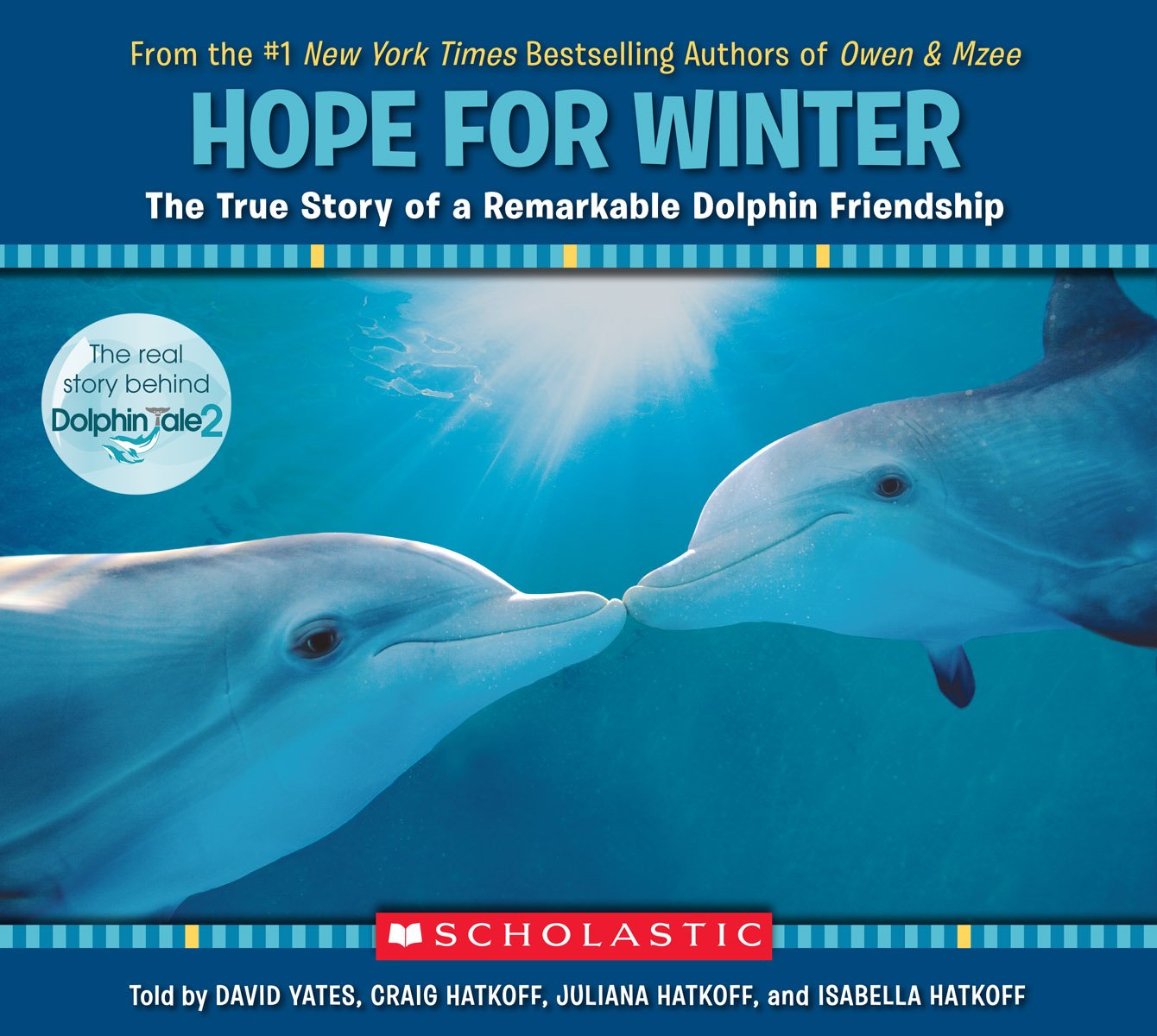 Hope for Winter: The True Story of a Remarkable Dolphin Friendship Paperback – Picture Book, 26 August 2014