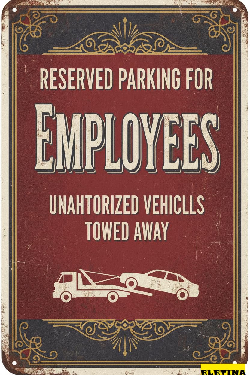 Personalized Sign for Man Cave Reserved Parking Employees Metal Wall Art Warning Vintage Metal Wall Decor Warning Symbol Metal Wall Outdoor Parking Lot Street Road 8x12in Private Property Decorative