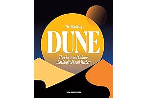 The Worlds of Dune: Exploring the Epic and Artistic Landscape