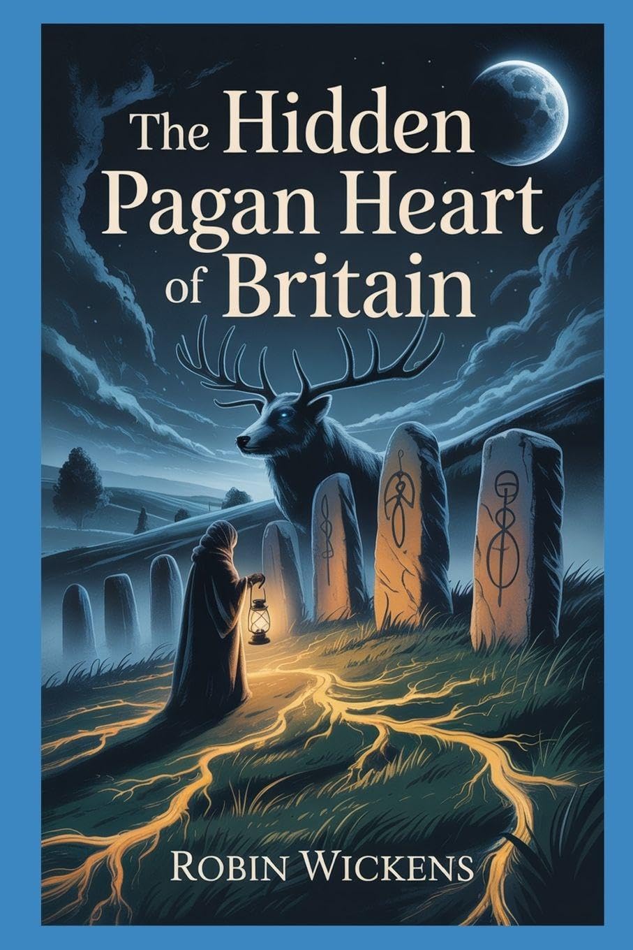 The Hidden Pagan Heart Of Britain: 17 (Fact Not Fiction!)