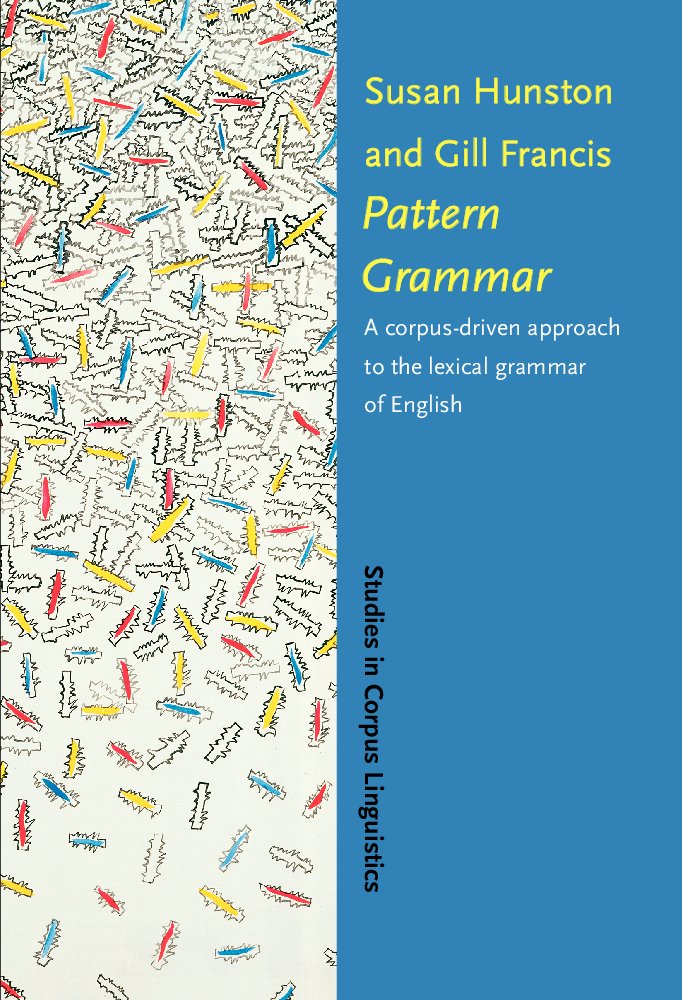 Buy Pattern Grammer: A Corpus-Driven Approach to the Lexical Grammer of English (Studies in Corpus Linguistics, 4) — BookShops.in