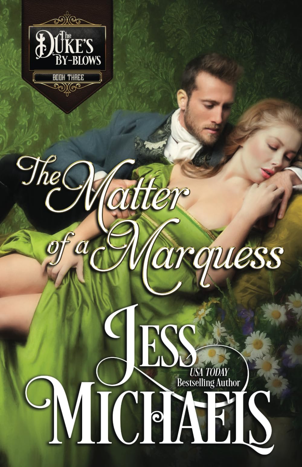The Matter of a Marquess (The Duke’s By-Blows)