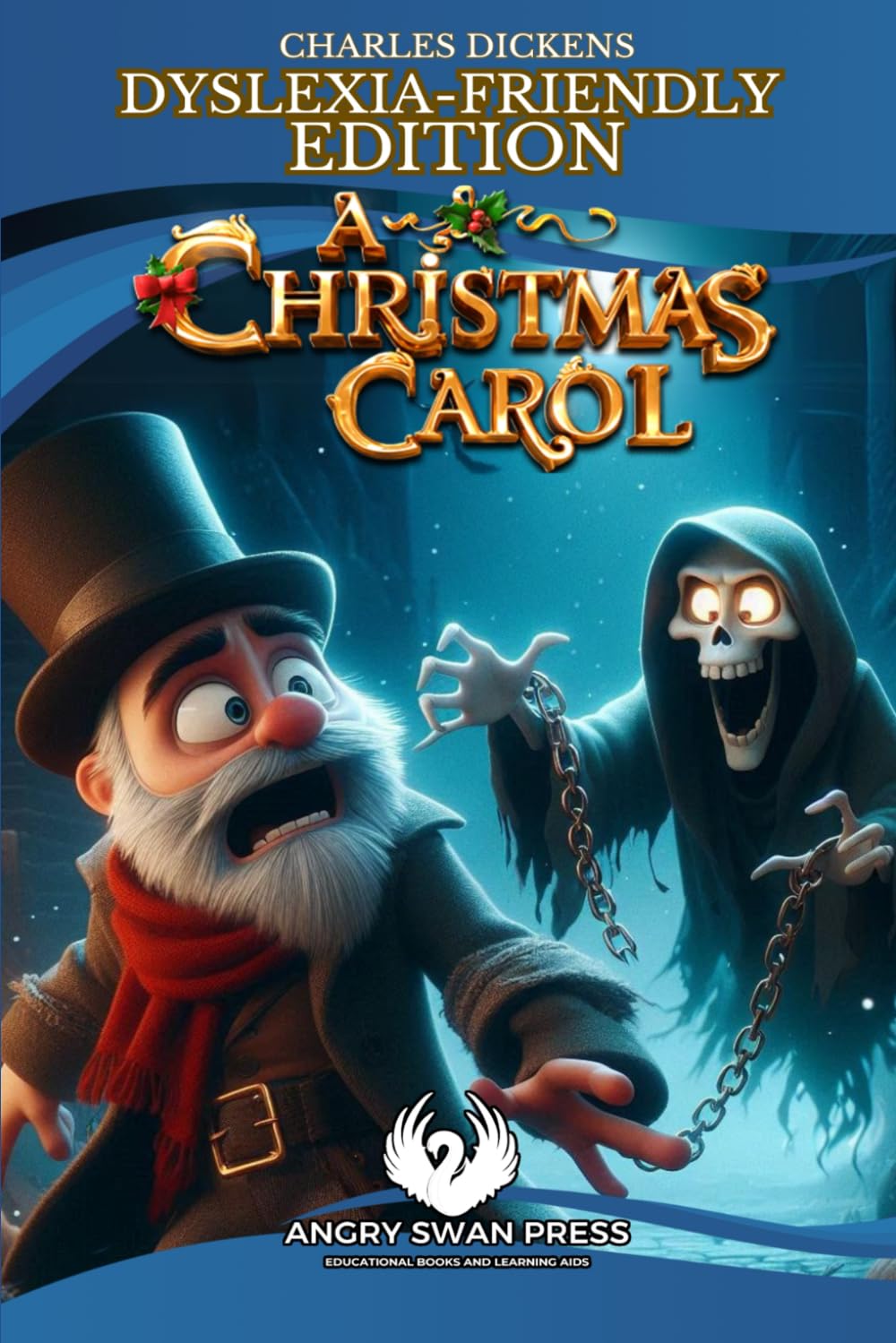 A CHRISTMAS CAROL: IN PROSE - A DYSLEXIA-FRIENDLY EDITION