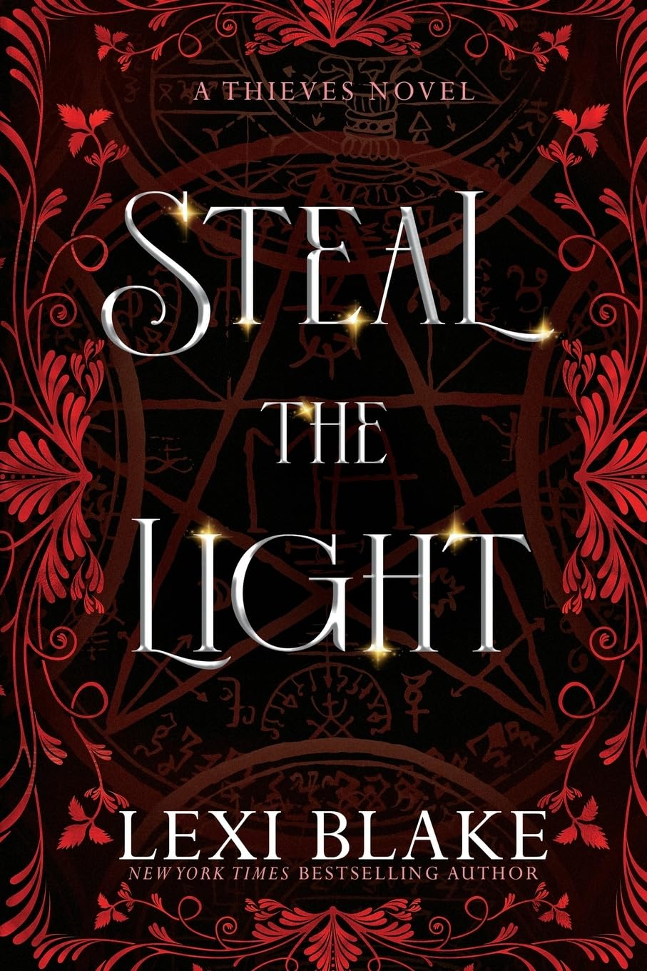 Steal the Light: Thieves: Volume 1
