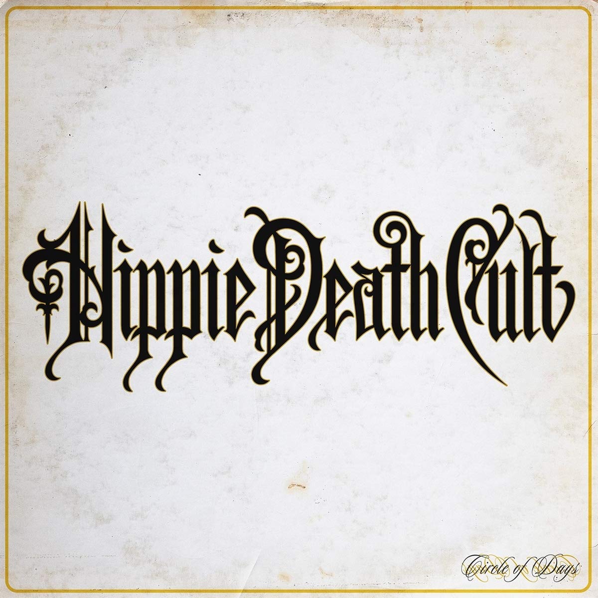 Hippie Death Cult Circle Of Days (coloured Vinyl) LP New 647697341247