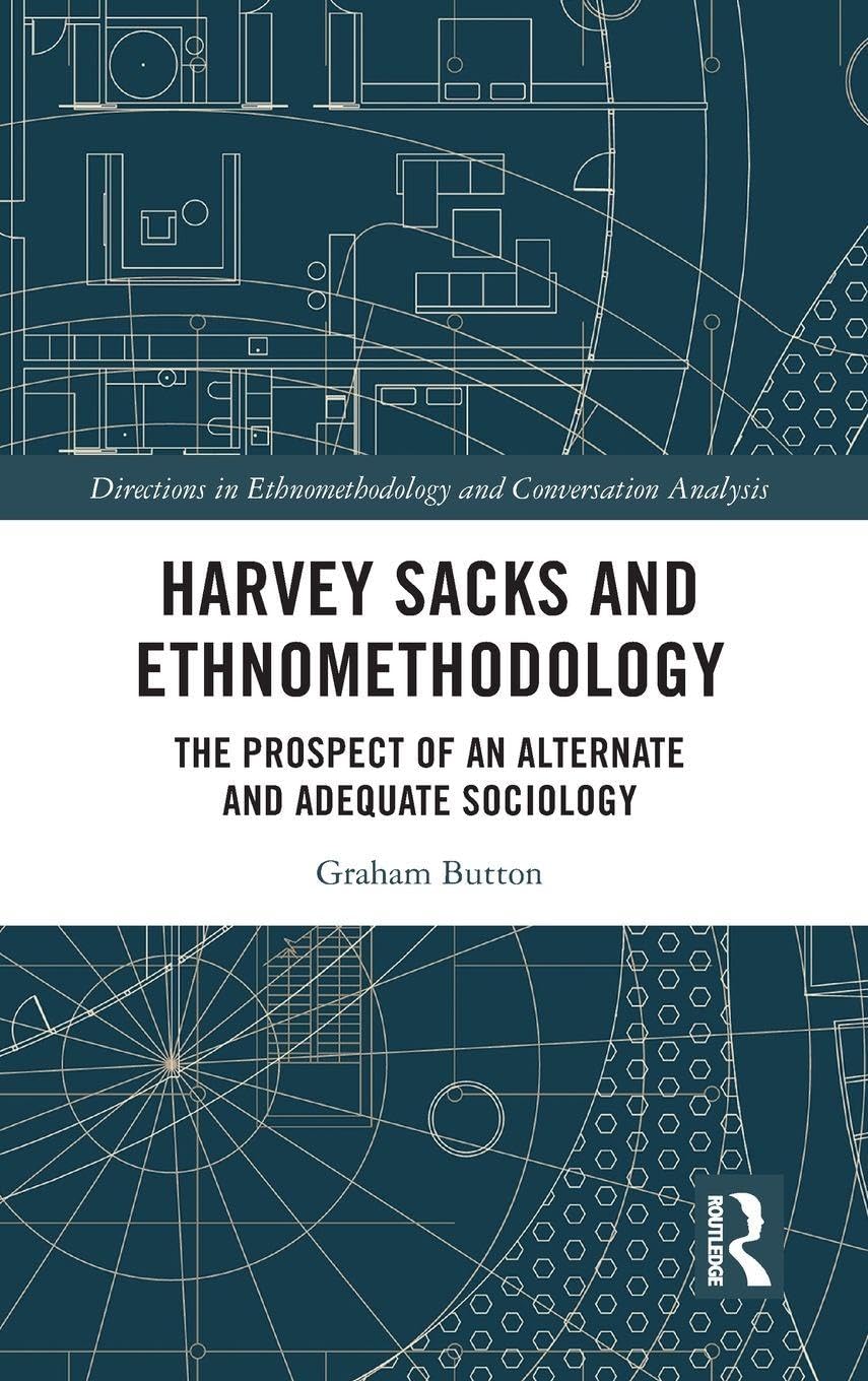 Harvey Sacks And Ethnomethodology
