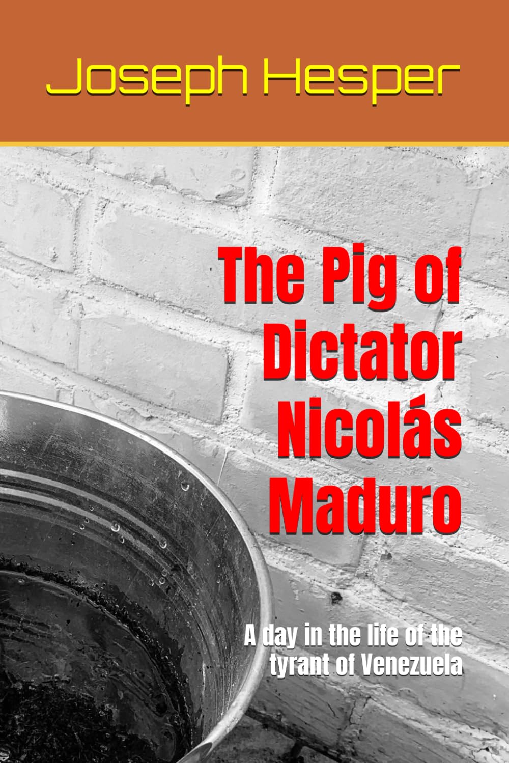 The Pig of Dictator Nicolás Maduro