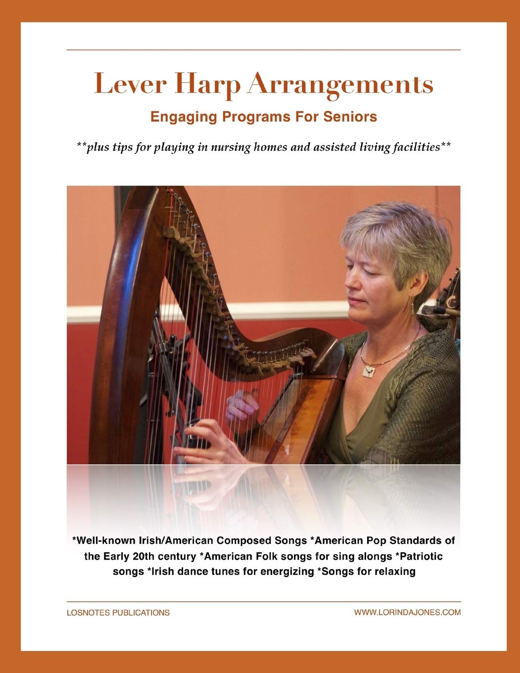Lever Harp Arrangements: Engaging Programs For Seniors