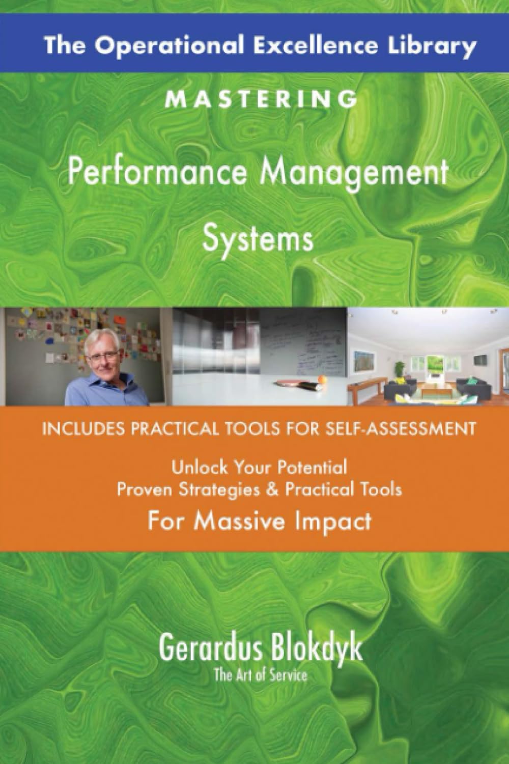 The Operational Excellence Library; Mastering Performance Management Systems