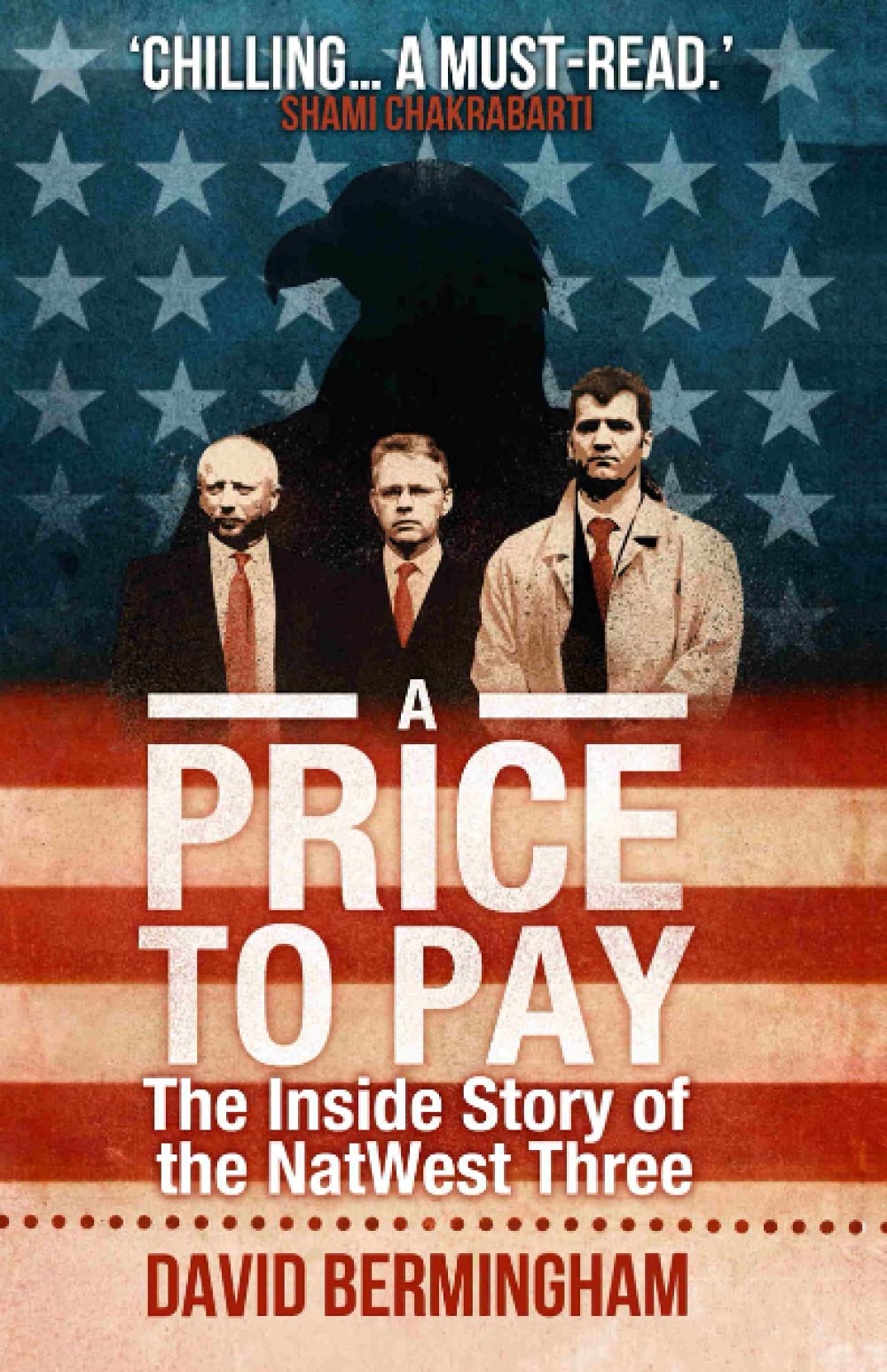 A Price to Pay: The Inside Story of the NatWest Three