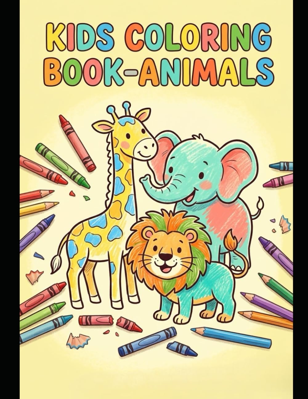 "Animal Kingdom: A Fun Colouring Book for Kids Aged 3 to 6
