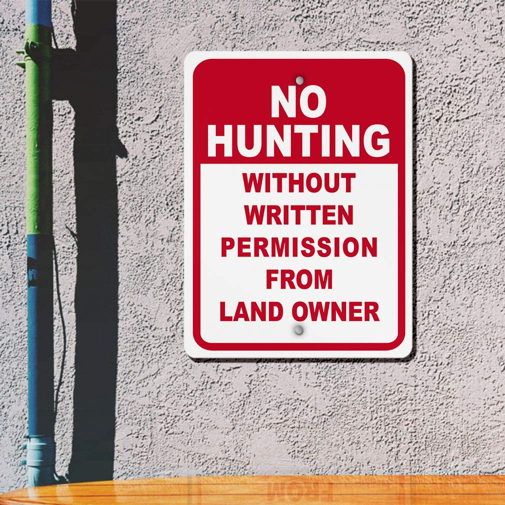 Aluminum Vertical Metal Sign Multiple Sizes No Hunting Without Written Permission from Land Owner Red with Border Weatherproof Street 12x18Inches