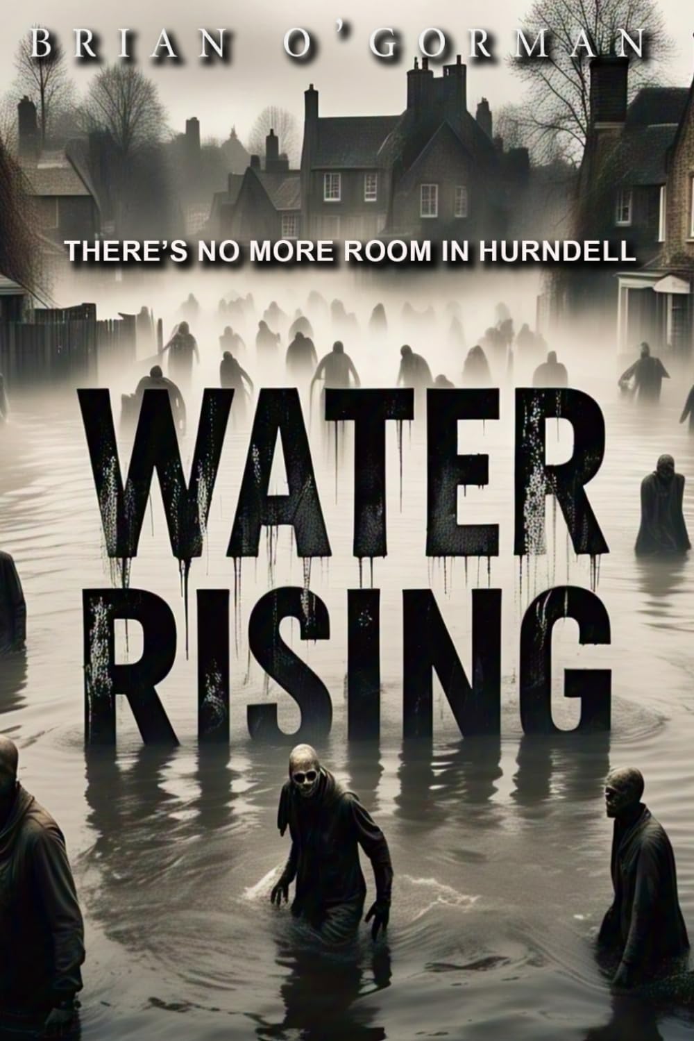 Water Rising (The Water)