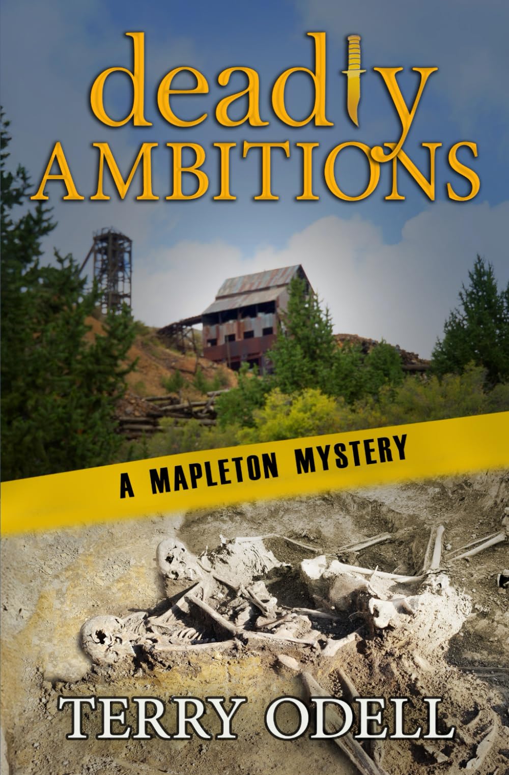 Deadly Ambitions: A Police Procedural Cozy Blend (Mapleton Mystery)