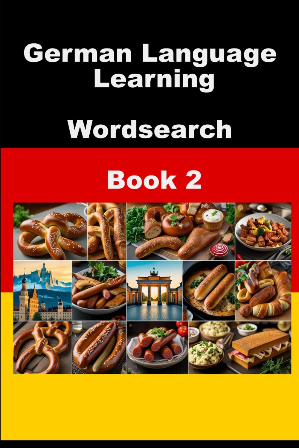 German Language Learning Wordsearch - Book 2 (WordSearch Language Learner Series)