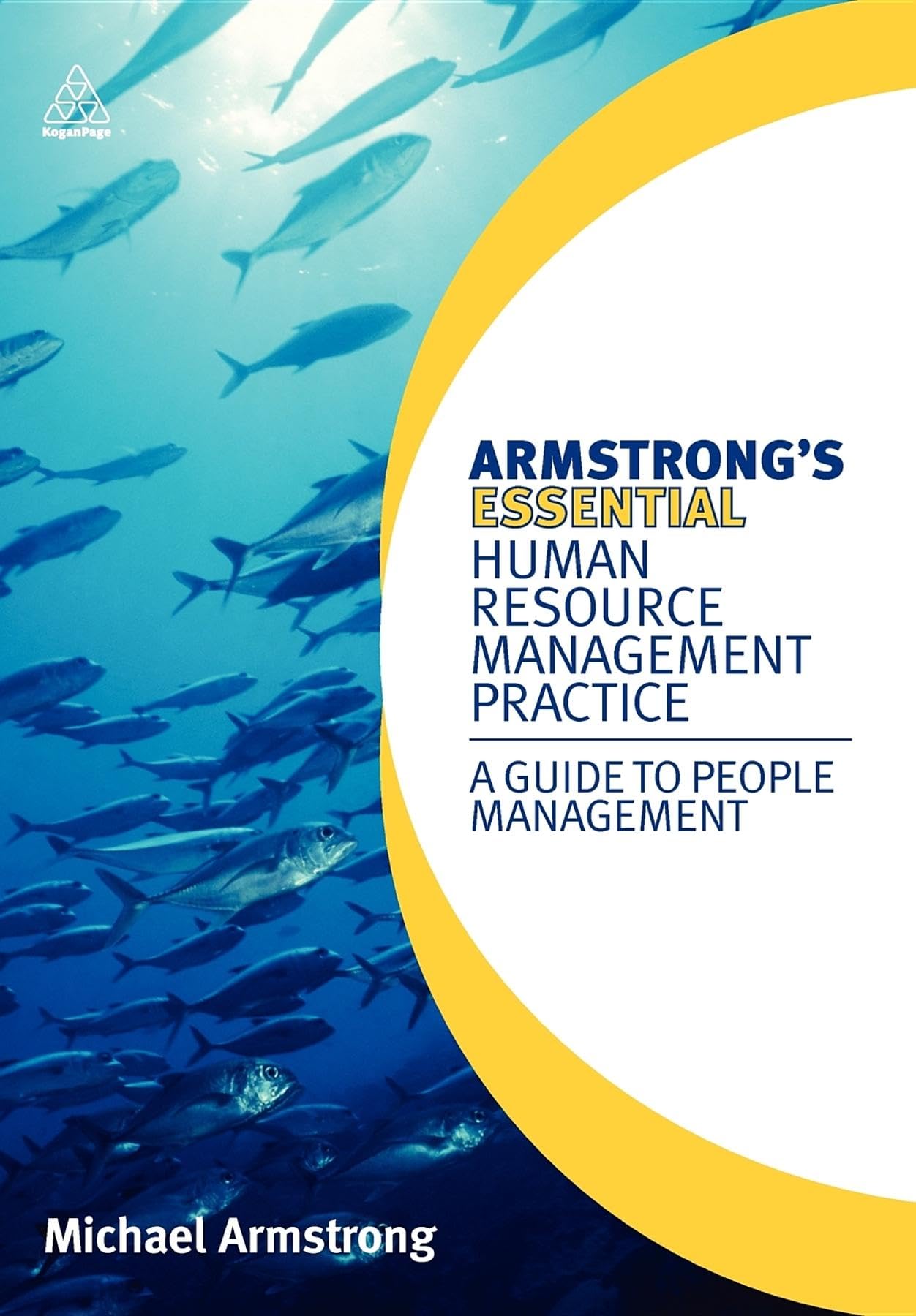 Armstrong Brand + Armstrong's Essential Human Resource Management Practice + Guide to People Management