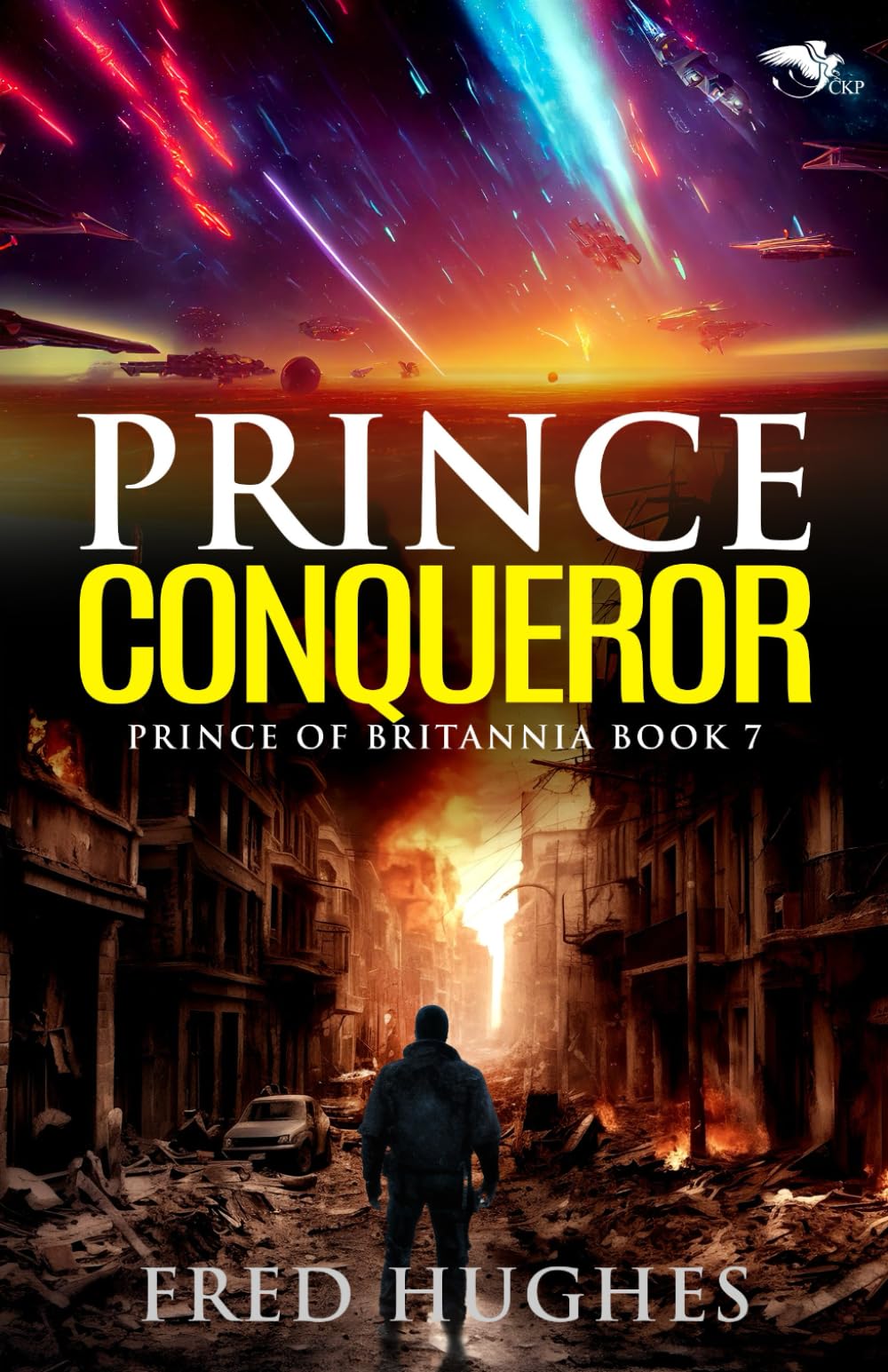 Prince Conqueror (The Prince of Britannia Saga)
