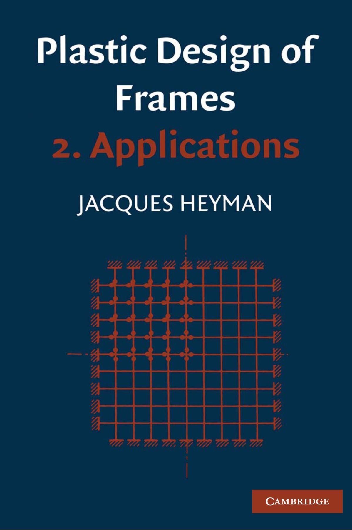 Plastic Design of Frames 2. Applications