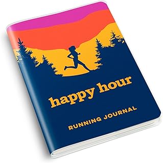 Gone For a Run Running Journal - Motivational Running Log and Training Journal for Runners - Happy Hour