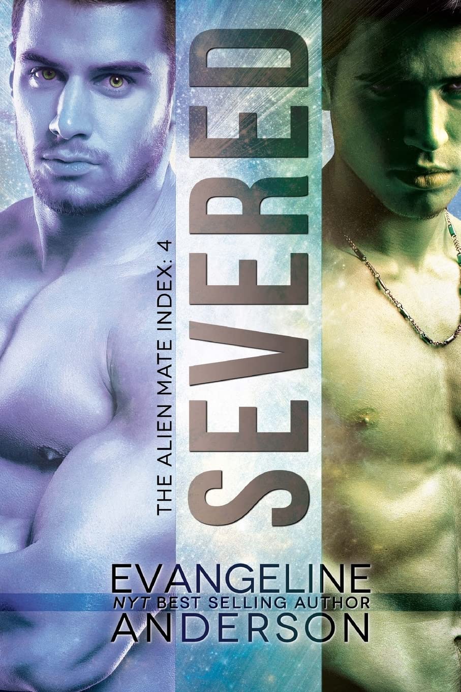Severed: Alien Mate Index book 4: Volume 4