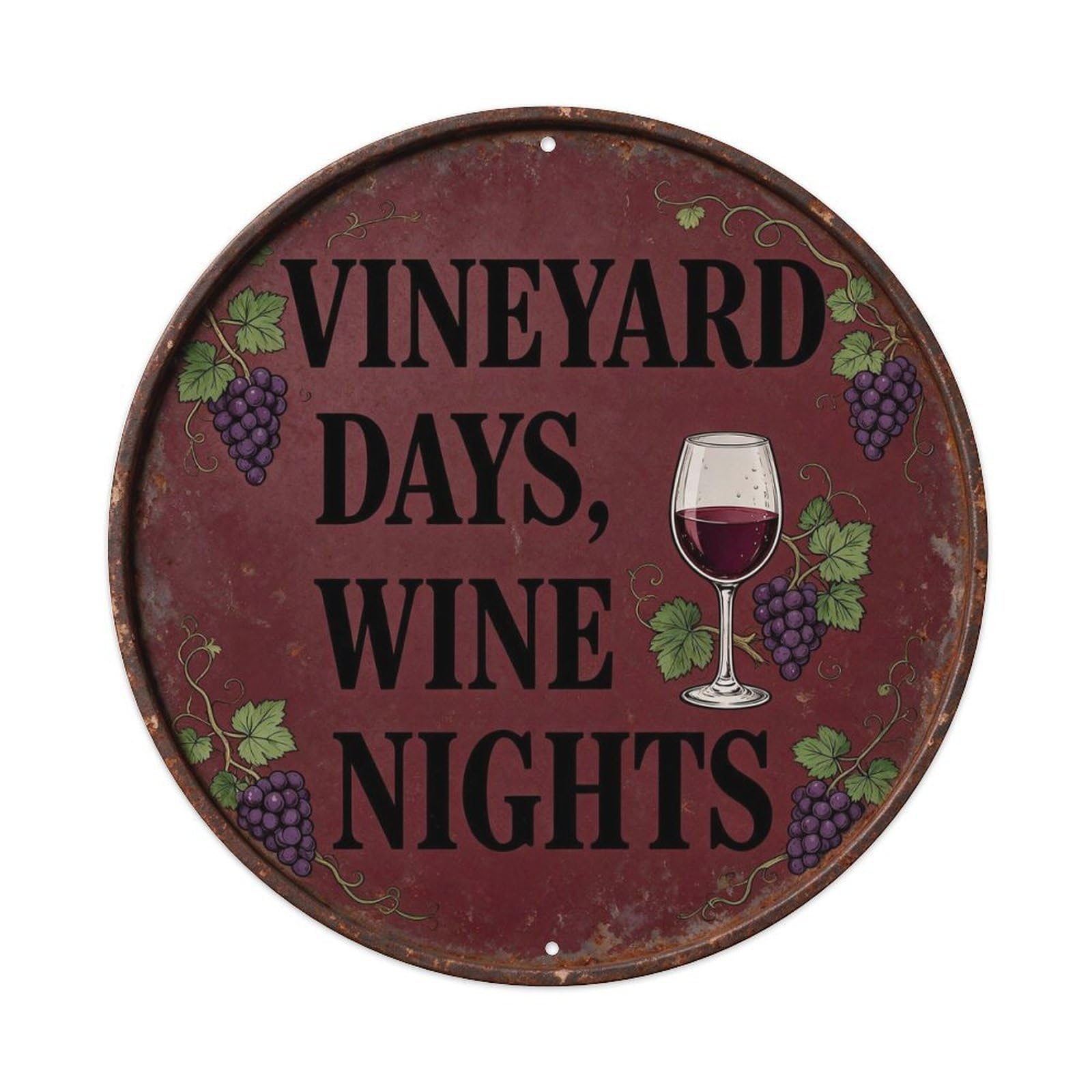 Vineyard Days, Wine Nights Metal Tin Sign Plaque
