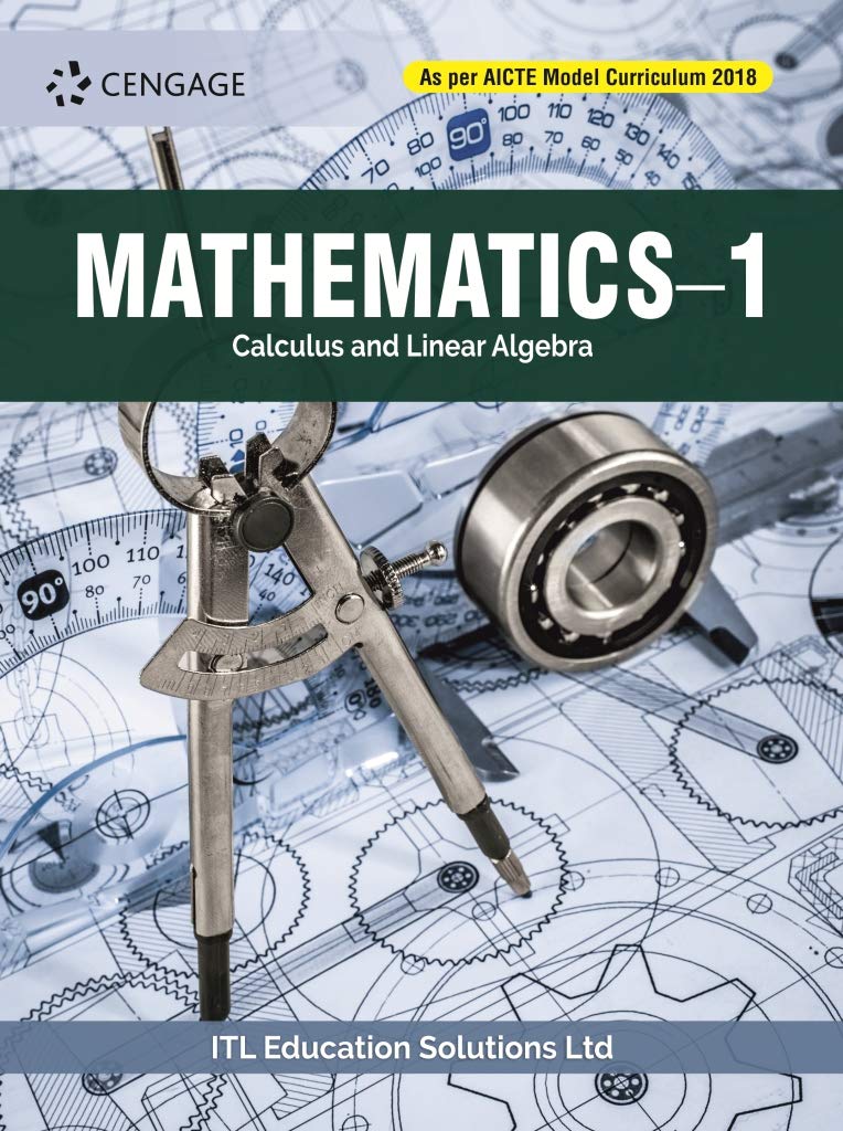 Mathematics–1: Calculus and Linear Algebra (As per AICTE Model ...