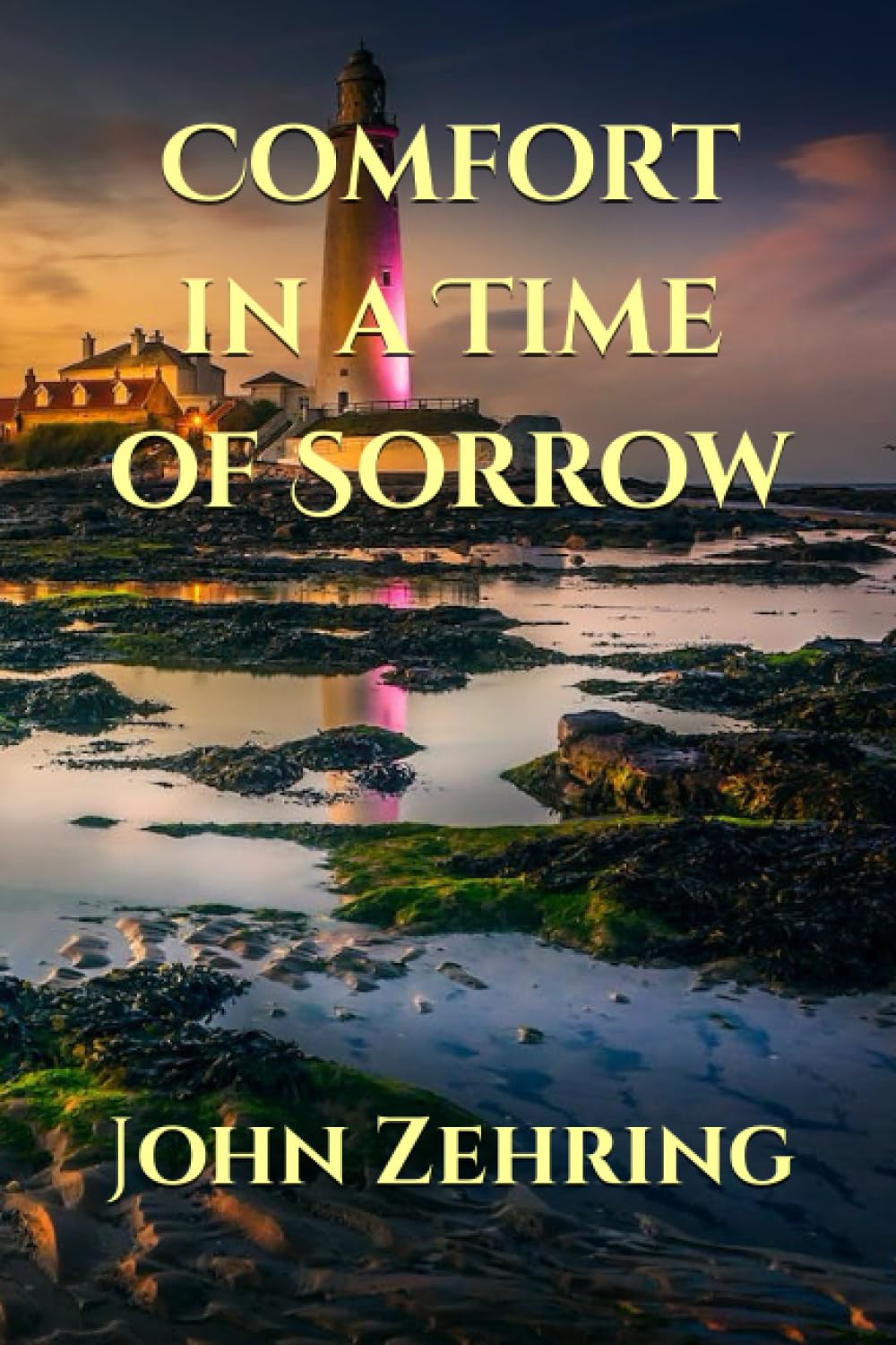 Comfort in a Time of Sorrow