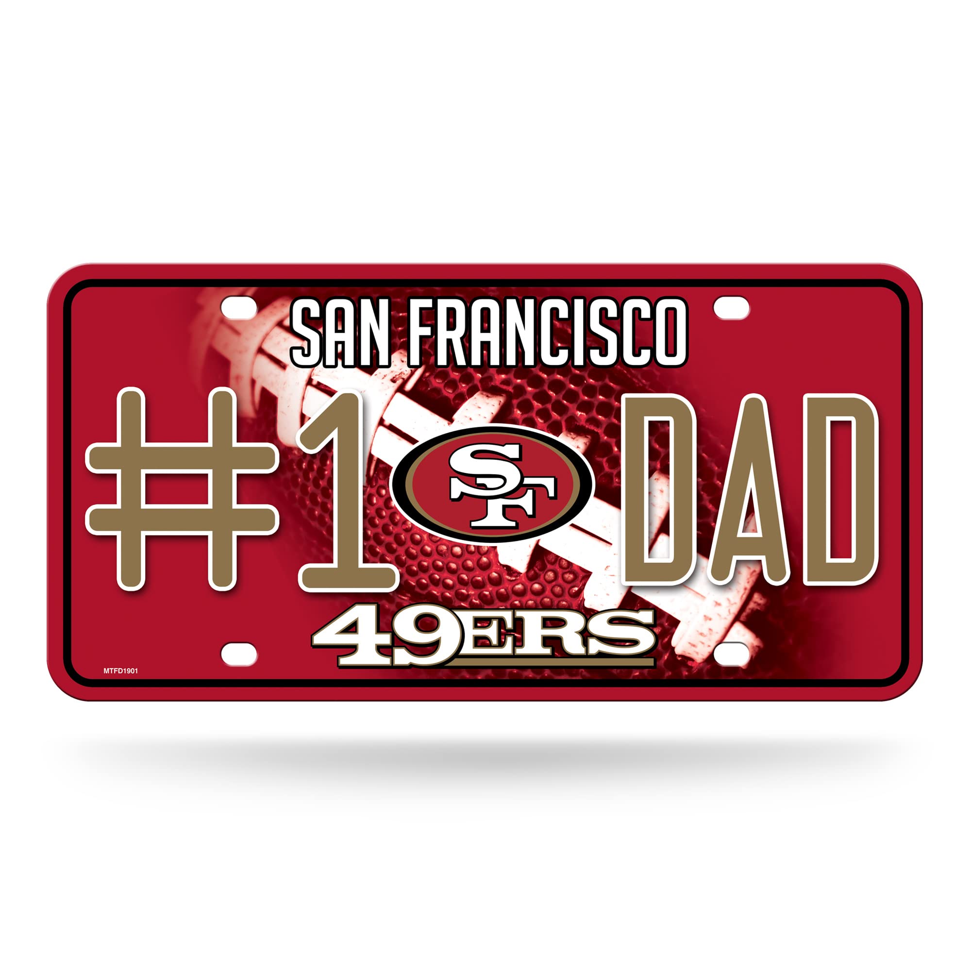 Rico Industries NFL San Francisco 49ers #1 DAD Metal Tag (#1 Fan) #1 Fan Metal Auto Tag 8.5" x 11" - Great for Truck/Car/SUV